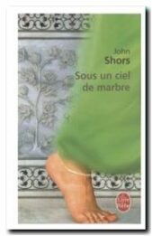 Sous le ciel de marbre