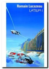 Latium (Tome 1)