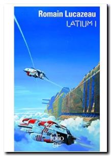 Latium (Tome 1)