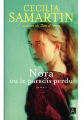 Nora ou le paradis perdu