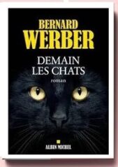 Demain les chats Bernard Werber