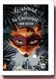 Le Renard et la Couronne