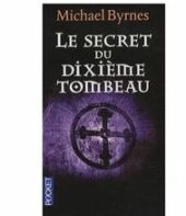 Le secret du dixième tombeau