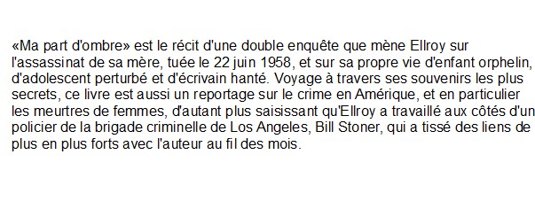 Ma part d'ombre, de James Ellroy