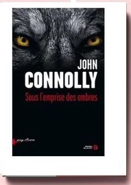 Sous l'emprise des ombres, John Connolly