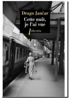 cette nuit je l'ai vue