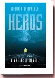 Héros Benoît Minville