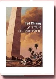 La tour de Babylone, de Ted Chiang