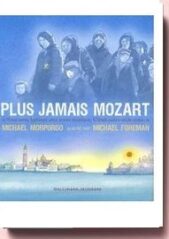 Plus jamais Mozart de Michael Morpurgo,