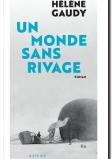 un monde sans rivages