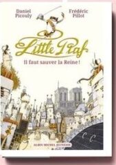 Little Piaf - Il Faut Sauver La Reine