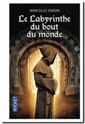 Le Labyrinthe du bout du monde