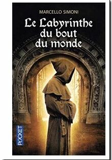 Le Labyrinthe du bout du monde