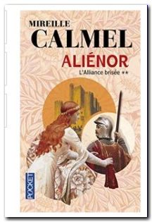 Aliénor Tome 2 - L'alliance Brisée