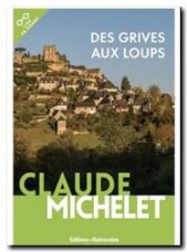 Des grives aux loups