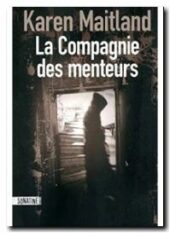 La Compagnie Des Menteurs