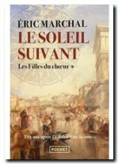 Le Soleil Suivant Tome 1