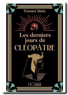 Les derniers jours de Cléopâtre