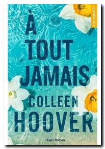 A tout jamais, Colleen Hoover