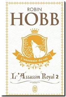 L'Assassin Royal, tome 2 - L'Assassin du roi