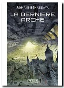 La Dernière Arche