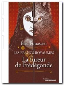La Fureur de Frédégonde