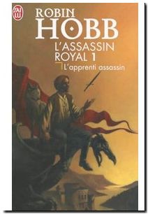 L'assassin Royal - Tome 1 - L'apprenti Assassin