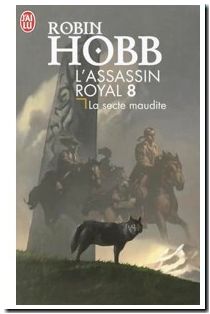 L'assassin Royal - Tome 8 - La Secte Maudite