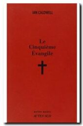Le Cinquième Evangile