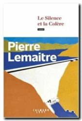 Le Silence et la Colère