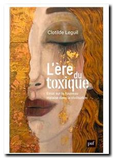 L'ère du toxique