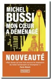 Mon coeur a déménagé