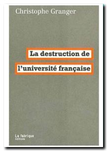 La destruction de l'université française