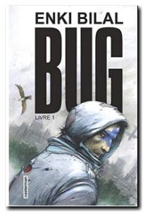 Bug - Tome 1