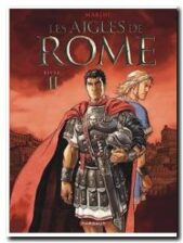 Les Aigles De Rome Tome 2