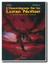 Les Chroniques de la Lune noire, tome 4