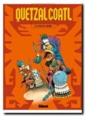 Quetzalcoatl Tome 4 ; le dieu des Caraïbes