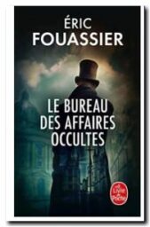 Le Bureau des affaires occultes Tome 1