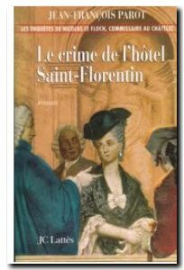 Le crime de l'hôtel de Saint-Florentin