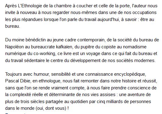 Ethnologie du bureau - Brève histoire d'une humanité assise , Pascal Dibie