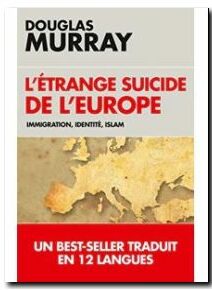 L'étrange suicide de l'Europe