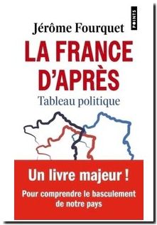 La France d'après - Tableau politique