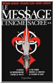 L'énigme Sacrée Tome 2 - Le Message