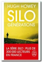 Silo - Générations