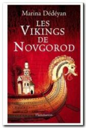 Les Vikings de Novgorod