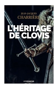 L'héritage de Clovis - Tome 2