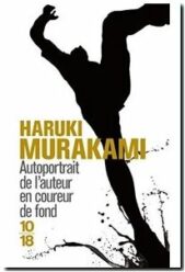 Autoportrait de l'auteur en coureur de fond