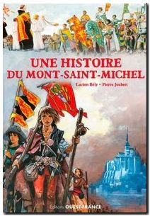 Une Histoire du Mont Saint-Michel