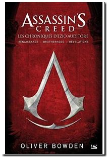 Assassin's Creed - Les chroniques d'Ezzio Auditore