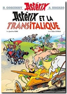 Astérix Tome 37 - Astérix Et La Transitalique